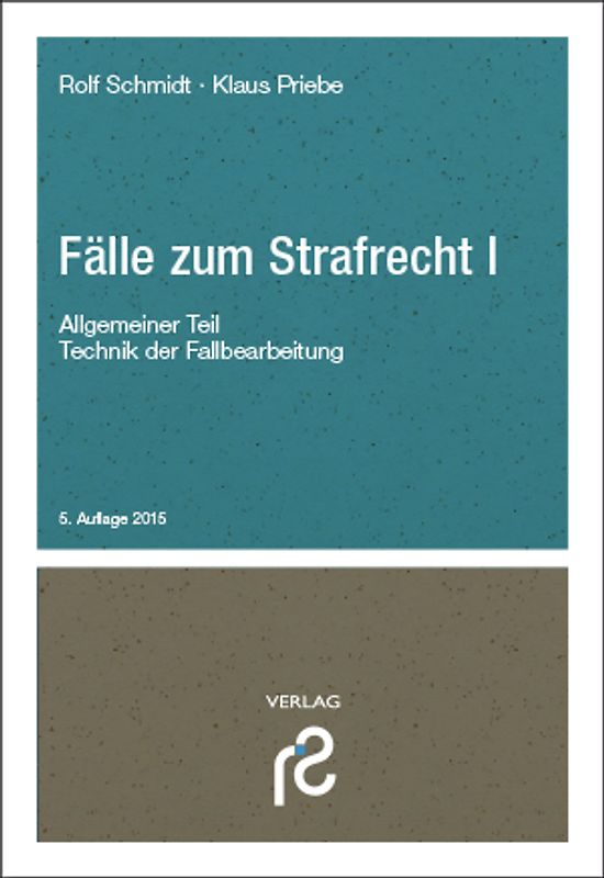 Fälle zum Strafrecht I