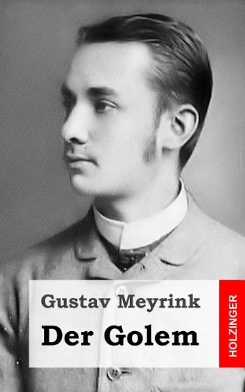 Der Golem - Meyrink, Gustav