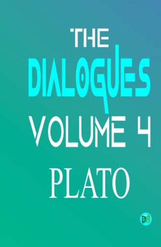 The Dialogues, Volume 4