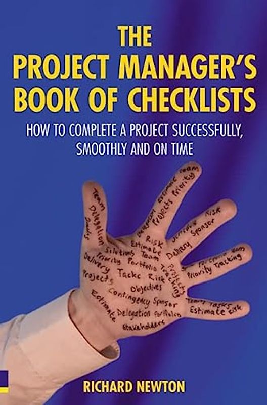 Project Manager's Book of Checklists, The