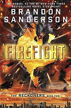 Firefight (The Reckoners) - Sanderson, Brandon