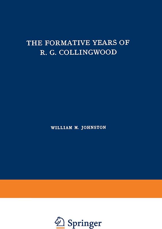 The Formative Years of R. G. Collingwood