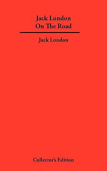 Jack London On The Road