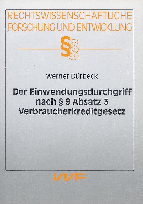 Der Einwendungsdurchgriff nach § 9 Absatz 3 Verbraucherkreditgesetz