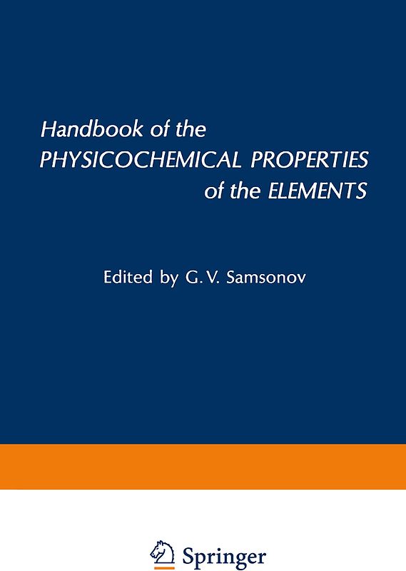 Handbook of the Physicochemical Properties of the Elements