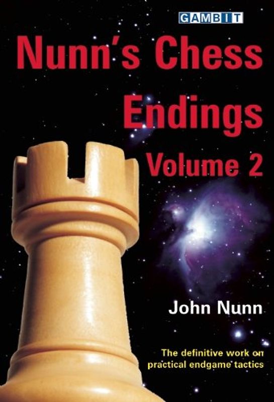 Nunn's Chess Endings, Volume 2 - John Nunn