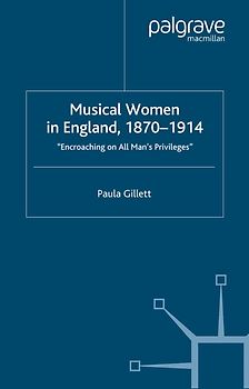 Musical Women in England, 1870-1914