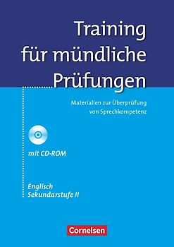 Training für mündliche Prüfungen - Englisch - Sekundarstufe II [inkl. CD-ROM]