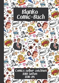 Blanko Comic-Buch: Comics selber zeichnen | 100 Seiten | A4 | Vorgezeichnete Comic-Raster mit Sprechblasen für comicaffine Kids UND Erwachsene