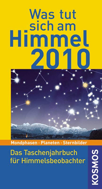 Was tut sich am Himmel 2010