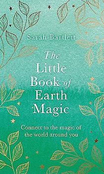The Little Book of Earth Magic
