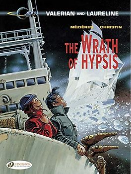 Valerian Vol. 12: the Wrath of Hypsis (Valerian and Laureline, Band 12)