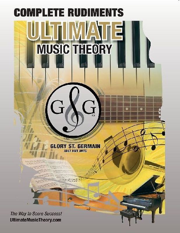 Complete Rudiments Workbook - Ultimate Music Theory