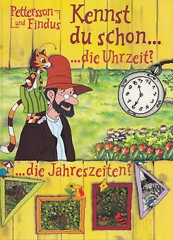 Pettersson und Findus: Kennst du schon ...die Uhrzeit? ...die Jahreszeiten? - Bettina Grabis [Gebundene Ausgabe]