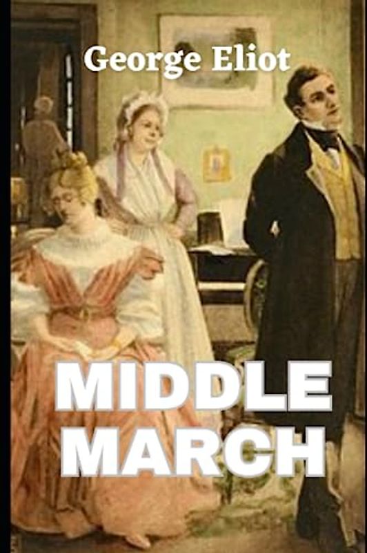 Middlemarch: Annotated