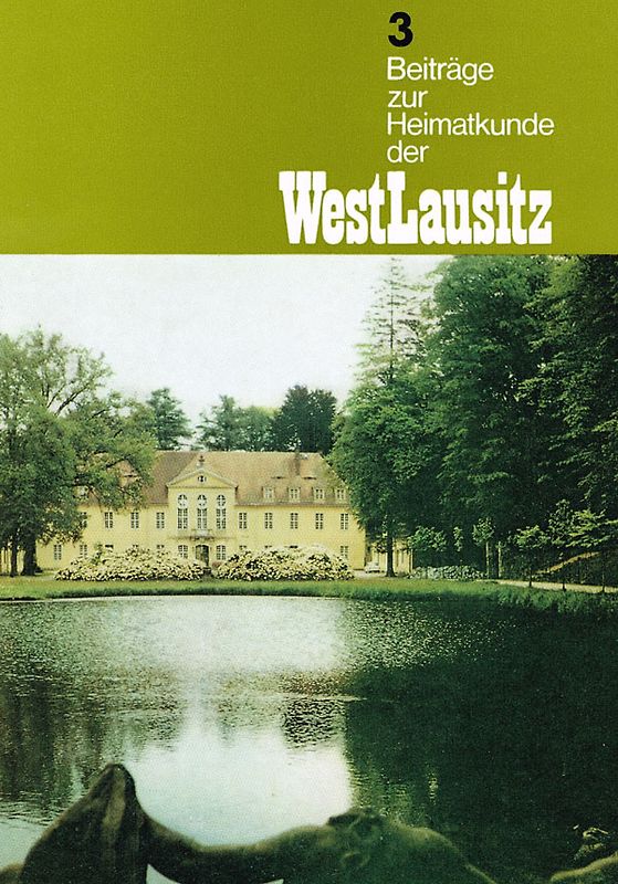 Beiträge zur Heimatkunde der Westlausitz
