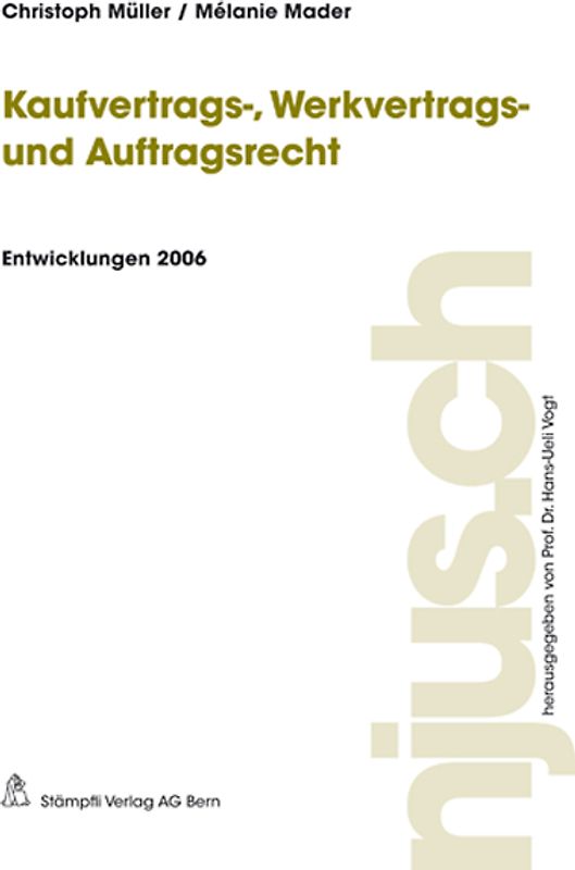 Kaufvertrags-, Werkvertrags- und Auftragsrecht