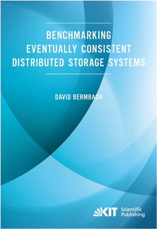 Benchmarking Eventually Consistent Distributed Storage Systems