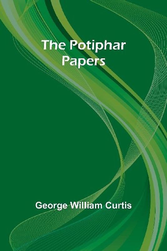 The Potiphar Papers