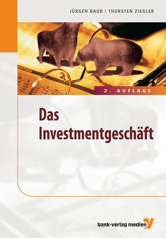 Das Investmentgeschäft