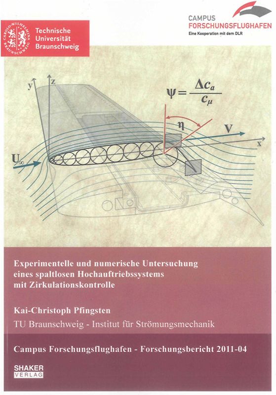 Experimentelle und numerische Untersuchung eines spaltlosen Hochauftriebssystems mit Zirkulationskontrolle