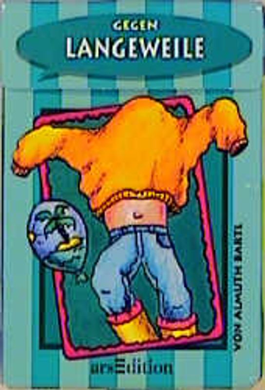 50 Spiel- und Basteltips gegen Langeweile