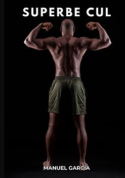 Superbe Cul