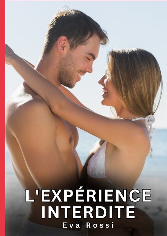 L'expérience interdite