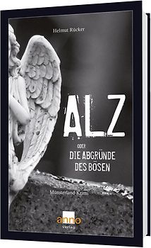 ALZ oder die Abgründe des Bösen