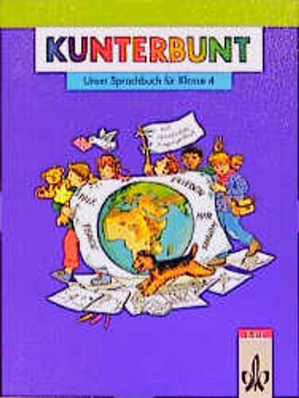 Kunterbunt - Unser Sprachbuch