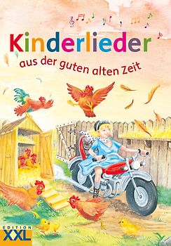 Kinderlieder aus der guten alten Zeit