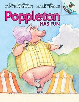Poppleton Has Fun: An Acorn Book (Poppleton #7)