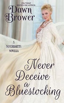 Never Deceive a Bluestocking