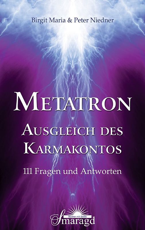 METATRON - Ausgleich des Karmakontos