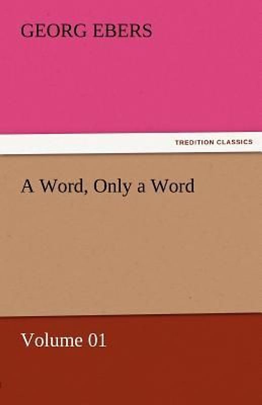 A Word, Only a Word - Volume 01