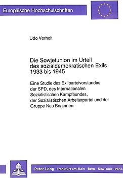 Die Sowjetunion im Urteil des sozialdemokratischen Exils 1933 bis 1945