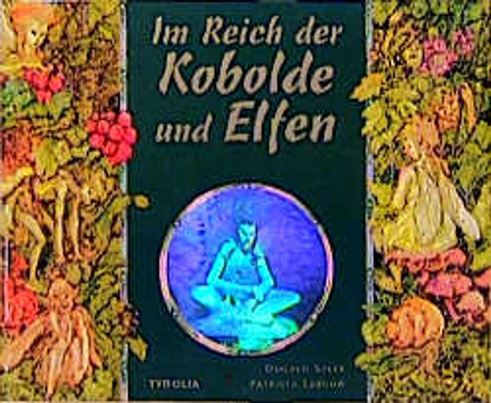 Im Reich der Kobolde und Elfen