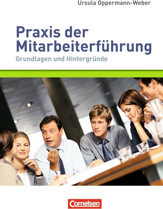 Managementkompetenz / Praxis der Mitarbeiterführung