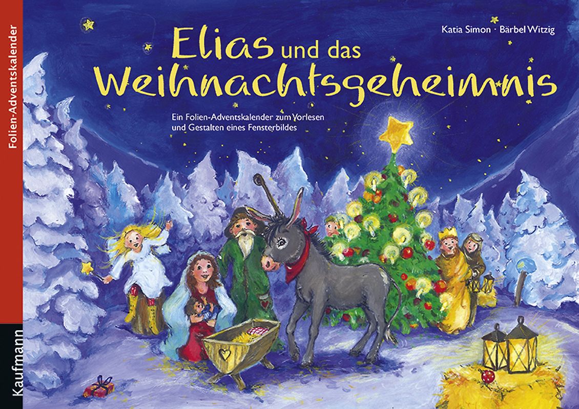 Elias und das Weihnachtsgeheimnis