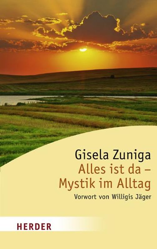 Alles ist da - Mystik im Alltag