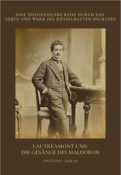 Lautréamont und die Gesänge des Maldoror