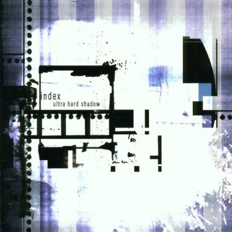 Index - Ultra Hard Shadow