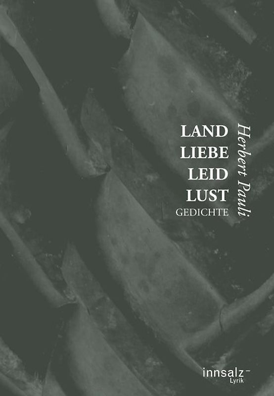 Land-Liebe-Leid-Lust