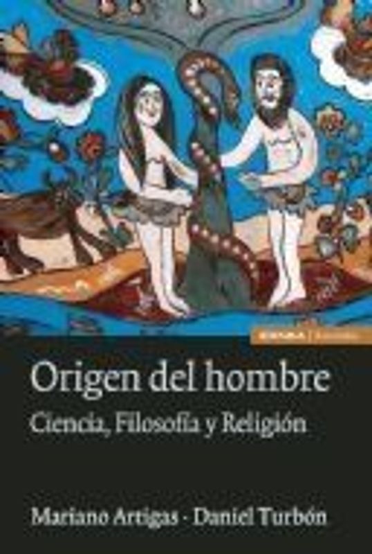 Origen del hombre : ciencia, filosofía y religión
