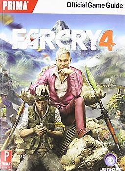 Far Cry 4: Prima Official Game Guide (Prima Official Game Guides) - Prima Games