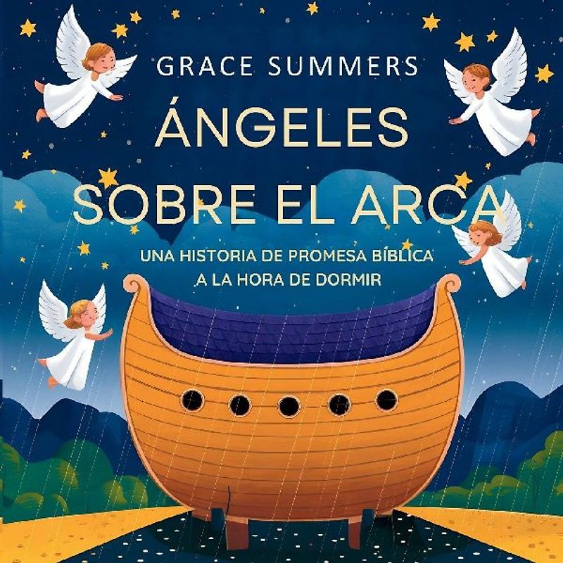 Ángeles Sobre El Arca