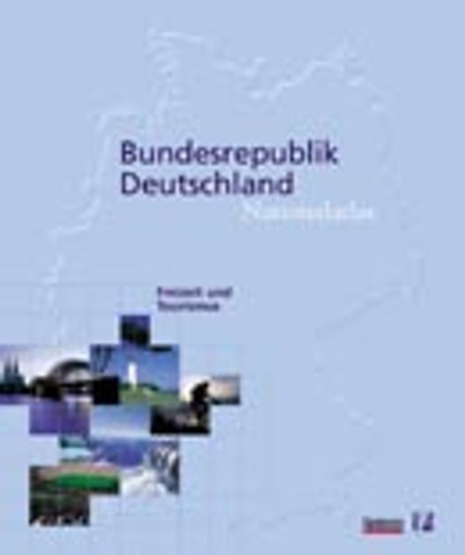 Nationalatlas Bundesrepublik Deutschland - Freizeit und Tourismus