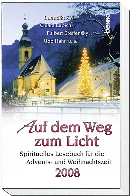 Auf dem Weg zum Licht 2008