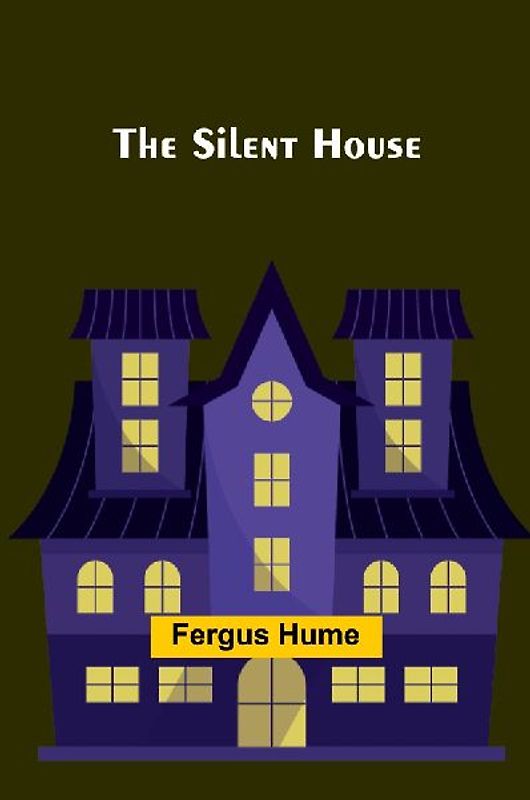 The Silent House