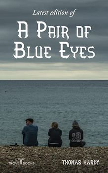 Latest edition of A Pair of Blue Eyes